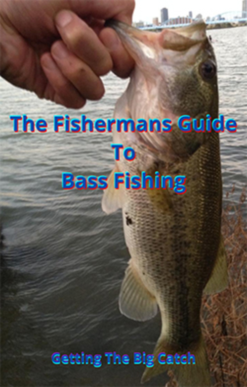 Product picture The Fishermans Guide to Bass Fishing