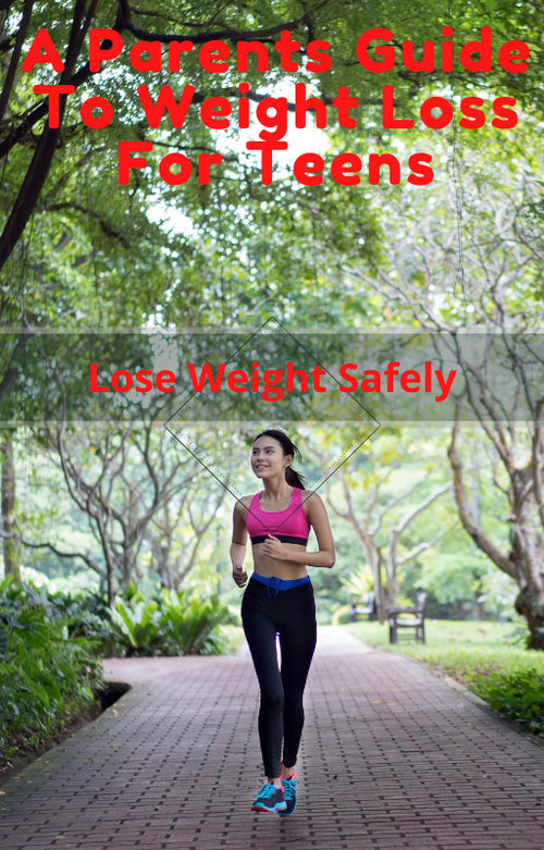Product picture Parents Guide Weight Loss For Teens